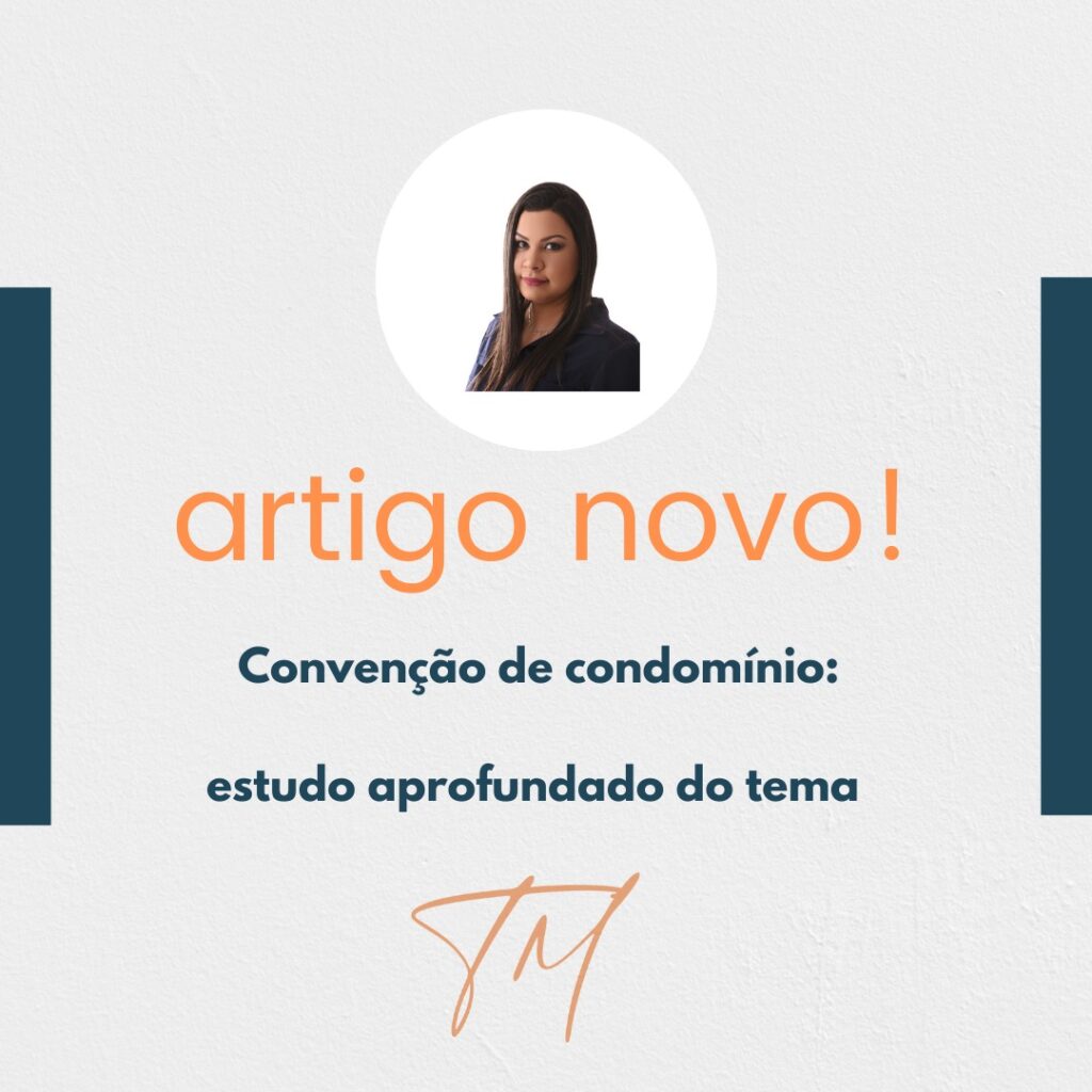 CONVENÇÃO DE CONDOMÍNIO: aprofunde-se no tema